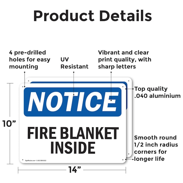 Fire Blanket Inside OSHA Notice Sign, Aluminum, 14in W X 10in L, 2PK